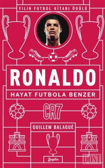 Ronaldo - Hayat Futbola Benzer